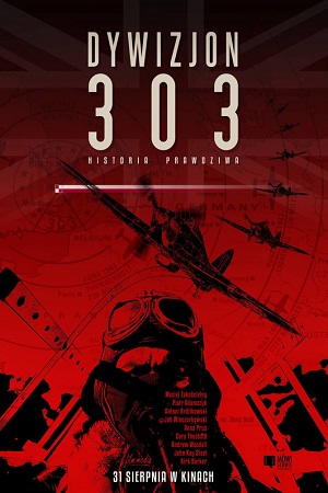 Дивизион 303. Настоящая история (2018)